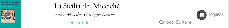 Salvo Micciché e Giuseppe Nativo, La Sicilia dei Micciché, Carocci Editore